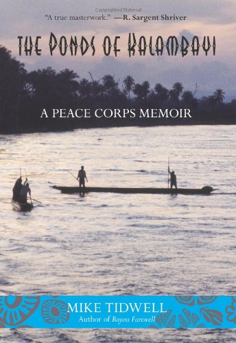 Ponds of Kalambayi A Peace Corps Memoir  2011 9780762773664 Front Cover