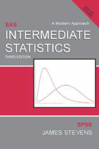 Intermediate Statistics A Modern Approach, Third Edition 3rd 2007 (Revised) 9780805854664 Front Cover