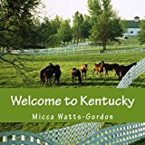 Welcome to Kentucky  N/A 9781482544664 Front Cover