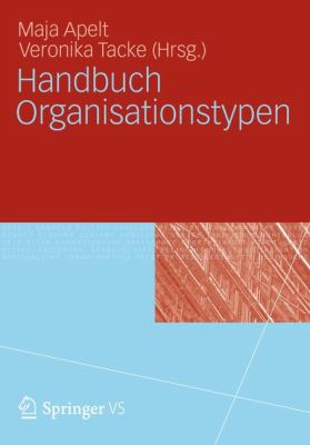 Handbuch Organisationstypen:   2012 9783531167664 Front Cover