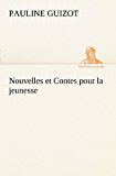 Nouvelles et Contes Pour la Jeunesse  N/A 9783849127664 Front Cover