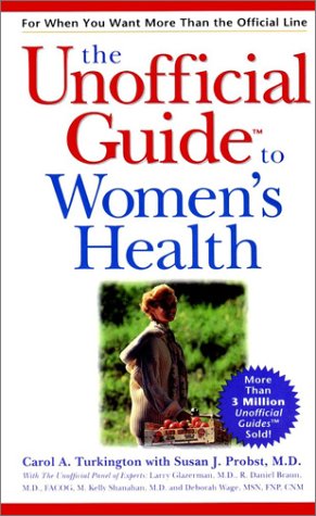 Unofficial Guide to Women's Health   2000 9780028636665 Front Cover