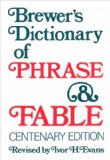 Brewer's Dictionary of Phrase and Fable N/A 9780060104665 Front Cover