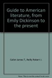 Guide to American Literature from Emily Dickinson to the Present  N/A 9780064601665 Front Cover