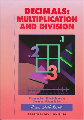 Decimals Multiplication and Division N/A 9780130788665 Front Cover