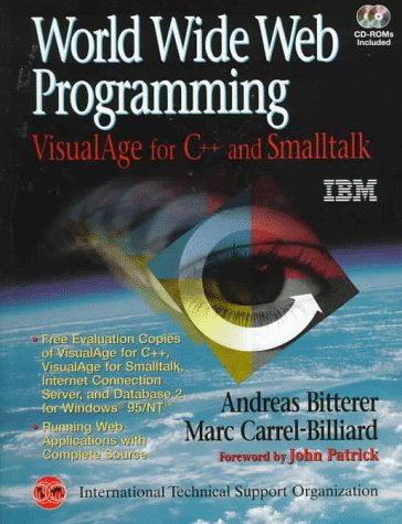 World Wide Web Servers with Visual Age C++ and Smalltalk 1st 9780136124665 Front Cover