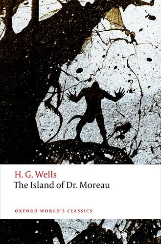 Island of Doctor Moreau   2017 9780198702665 Front Cover