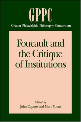 Foucault and the Critique of Institutions   1993 9780271029665 Front Cover