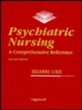 Psychiatric Nursing A Comprehensive Reference 2nd (Revised) 9780397552665 Front Cover
