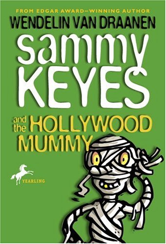 Sammy Keyes and the Hollywood Mummy   2001 9780440418665 Front Cover