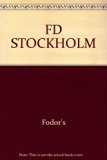 Fodor's Stockholm, Copenhagen, Oslo, Helsinki and Reykjavik  N/A 9780679009665 Front Cover