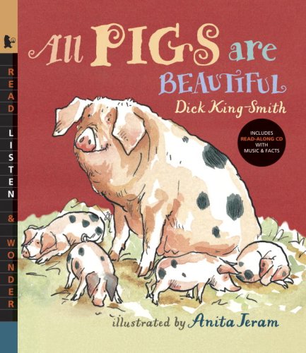 All Pigs Are Beautiful with Audio Read, Listen, and Wonder N/A 9780763638665 Front Cover