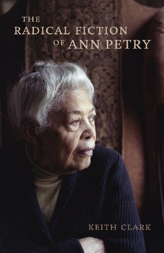 The Radical Fiction of Ann Petry:   2013 9780807150665 Front Cover