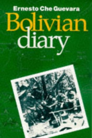 Bolivian Diary of Ernesto Che Guevara   1994 9780873487665 Front Cover
