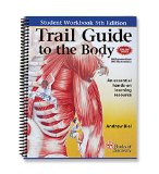 Trail Guide to the Body:   2014 9780982978665 Front Cover