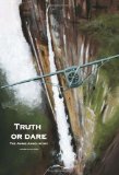 Truth or Dare The Jimmie Angel Story N/A 9781419673665 Front Cover