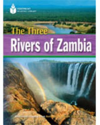 Three Rivers of Zambia: Footprint Reading Library 4   2009 9781424044665 Front Cover