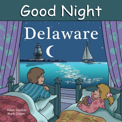 Good Night Delaware   2012 9781602190665 Front Cover