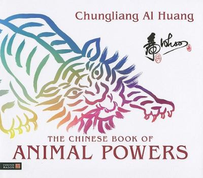 Chinese Book of Animal Powers   2011 9781848190665 Front Cover