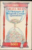 Dictionary of Twentieth Century Quotations   1987 9780006370666 Front Cover