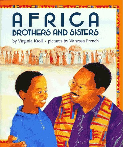 Africa Brothers and Sisters   1993 9780027511666 Front Cover