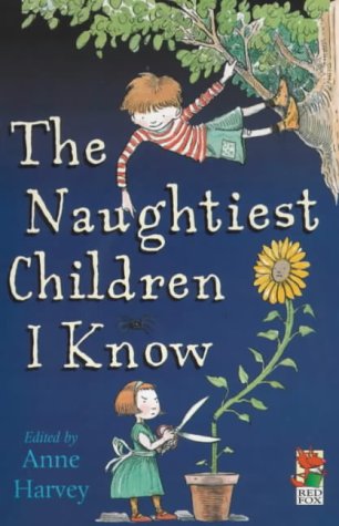 Naughtiest Children I Know N/A 9780099408666 Front Cover