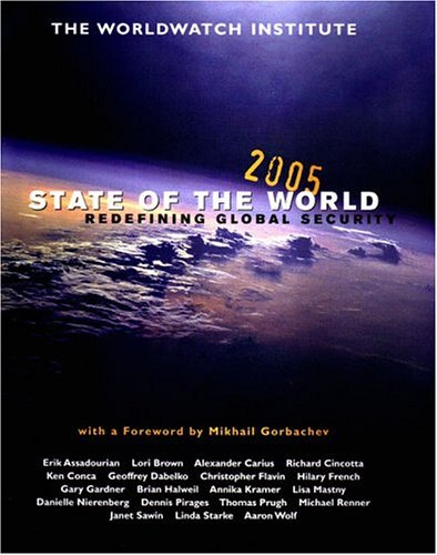 State of the World 2005 Redefining Global Security N/A 9780393326666 Front Cover