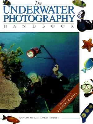 Underwater Photography Handbook   1999 9780811729666 Front Cover