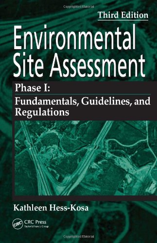 Environmental Site Assessment Phase I A Basic Guide, Third Edition 3rd 2007 (Revised) 9780849379666 Front Cover