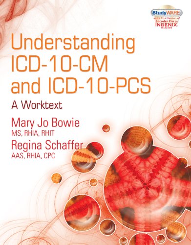 Understanding ICD-10-CM and ICD-10-PCS - A Worktext   2011 9781111318666 Front Cover