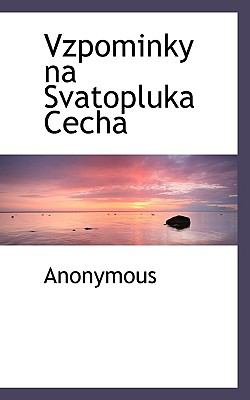 Vzpominky Na Svatopluka Cech N/A 9781117767666 Front Cover