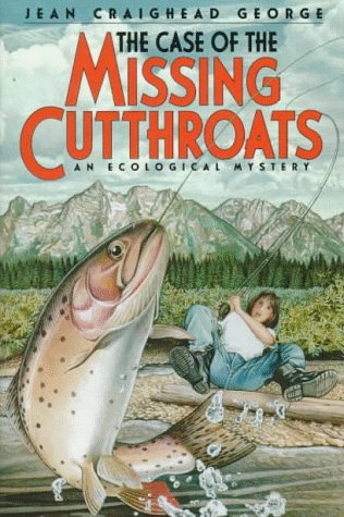 Case of the Missing Cutthroats N/A 9780060254667 Front Cover