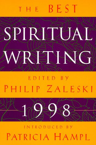 Best Spiritual Writing 1998  N/A 9780062515667 Front Cover