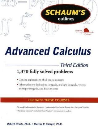 Schaum's Outline of Advanced Calculus, Third Edition  3rd 2010 9780071623667 Front Cover