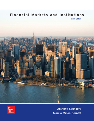 Financial Markets and Institutions  6th 2015 9780077861667 Front Cover