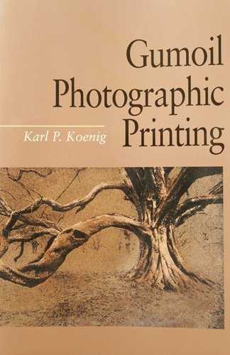 Gumoil Photographic Printing   1994 9780240801667 Front Cover