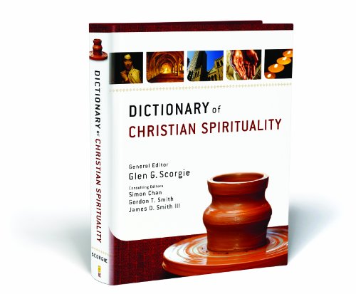 Dictionary of Christian Spirituality   2011 9780310290667 Front Cover