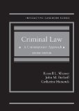 Criminal Law A Contemporary Approach, 2d 2nd 2014 (Revised) 9780314289667 Front Cover