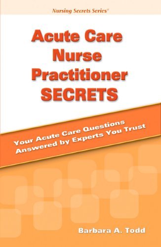 Acute Care Nurse Practitioner Secrets   2005 9780323032667 Front Cover