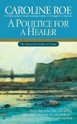Poultice for a Healer  N/A 9780425198667 Front Cover