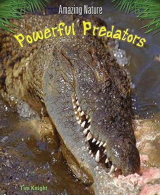 Powerful Predators:   2005 9780431166667 Front Cover