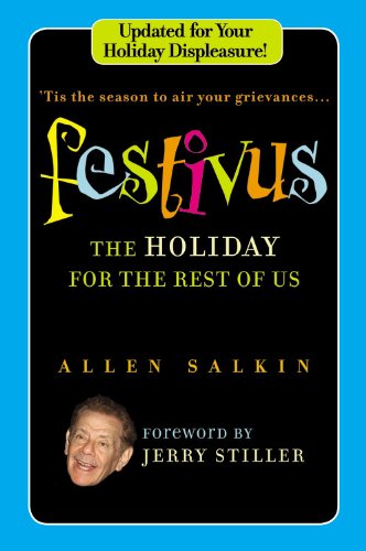 Festivus The Holiday for the Rest of Us Revised  9780446540667 Front Cover