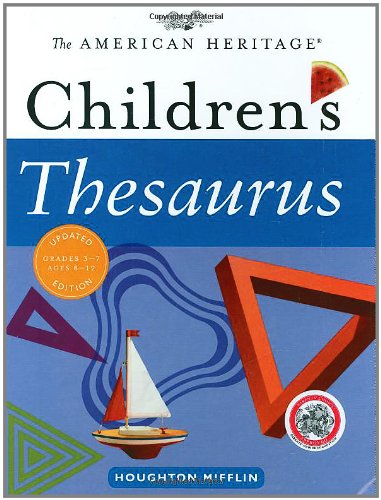 American Heritage Children's Thesaurus   2006 9780618701667 Front Cover