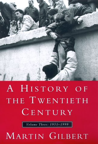 History of the Twentieth Century, 1952-1999  N/A 9780688100667 Front Cover