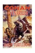 Conan of Venarium   2003 (Revised) 9780765304667 Front Cover