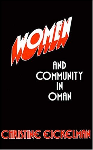 Women and Community in Oman   1984 9780814721667 Front Cover