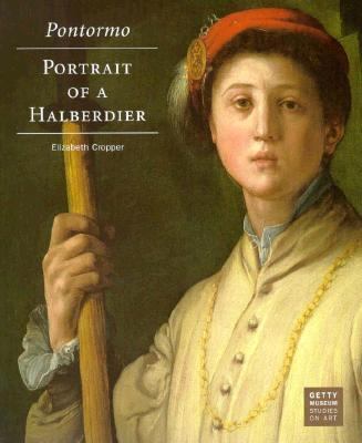 Pontormo: Portrait of a Halberdier   1997 9780892363667 Front Cover