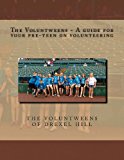 Voluntweens - a Guide for Your Pre-Teen on Volunteering  N/A 9781490489667 Front Cover