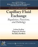 Capillary Fluid Exchange Regulation, Functions, and Pathology N/A 9781615040667 Front Cover