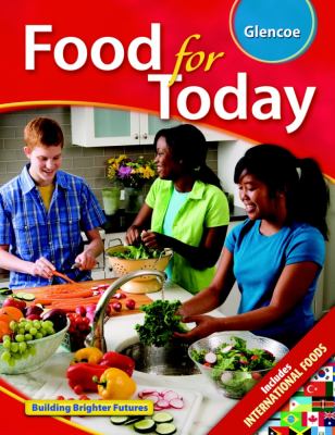 Food for Today, Student Edition   2010 9780078883668 Front Cover